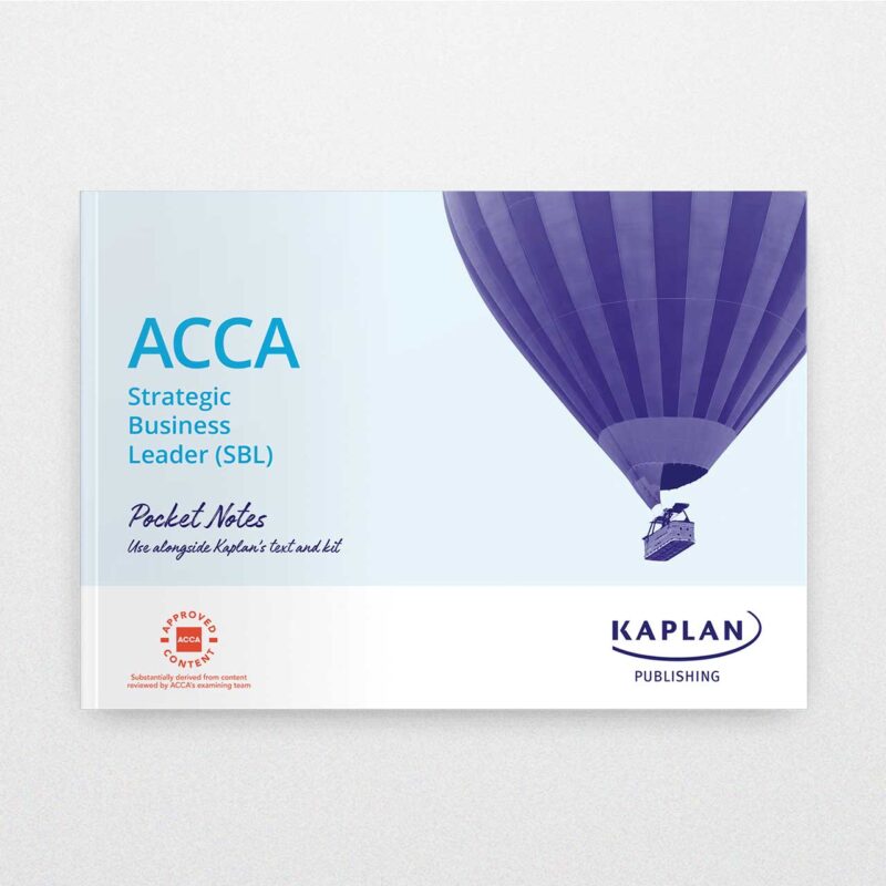 Kaplan Acca Strategic Business Leader Pocket Notes 2023-2024