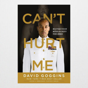 Cant Hurt Me by David Goggins