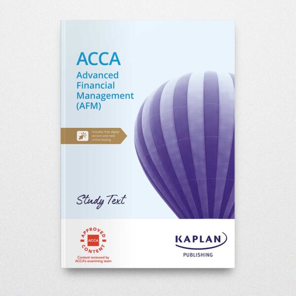 Kaplan ACCA Advanced Financial Management Study Text 2023-2024 - Buy ...