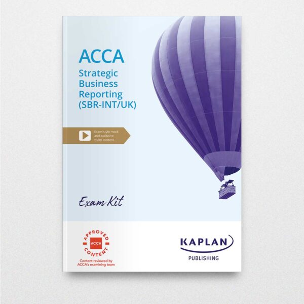 Kaplan ACCA Strategic Business Reporting Exam Kit 2023-2024