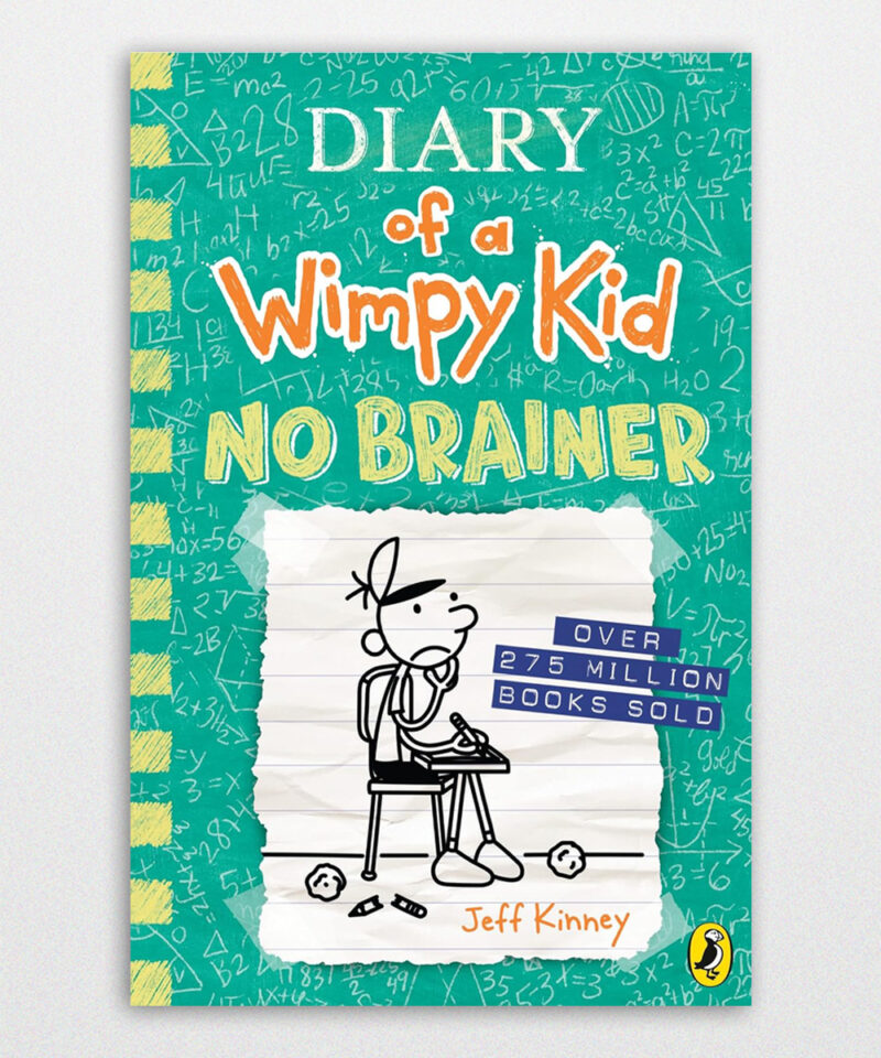 Diary Of A Wimpy Kid No Brainer By Jeff Kinney